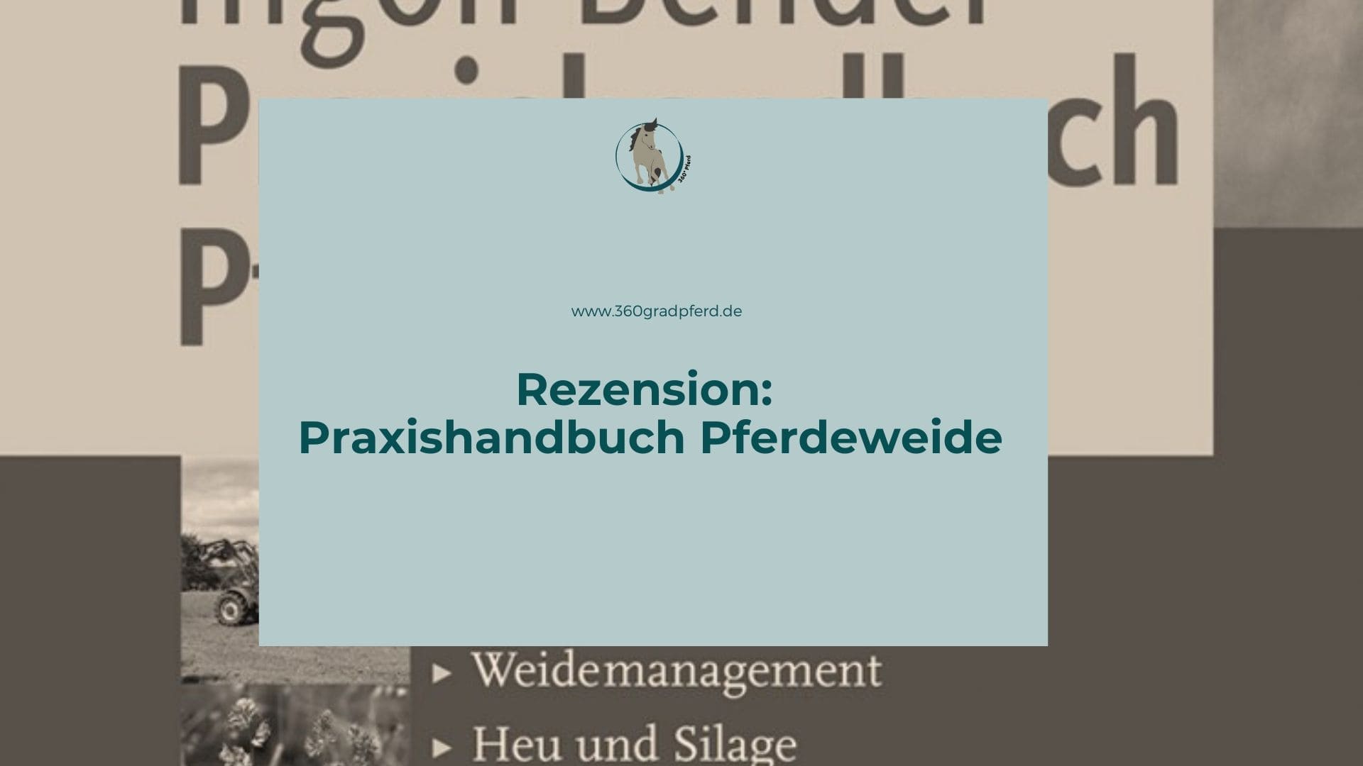 Rezension: Praxishandbuch Pferdeweide | 360 Pferd