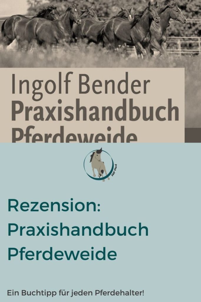 Praxishandbuch Pferdeweide ein Buchtipp für jeden Pferdehalter