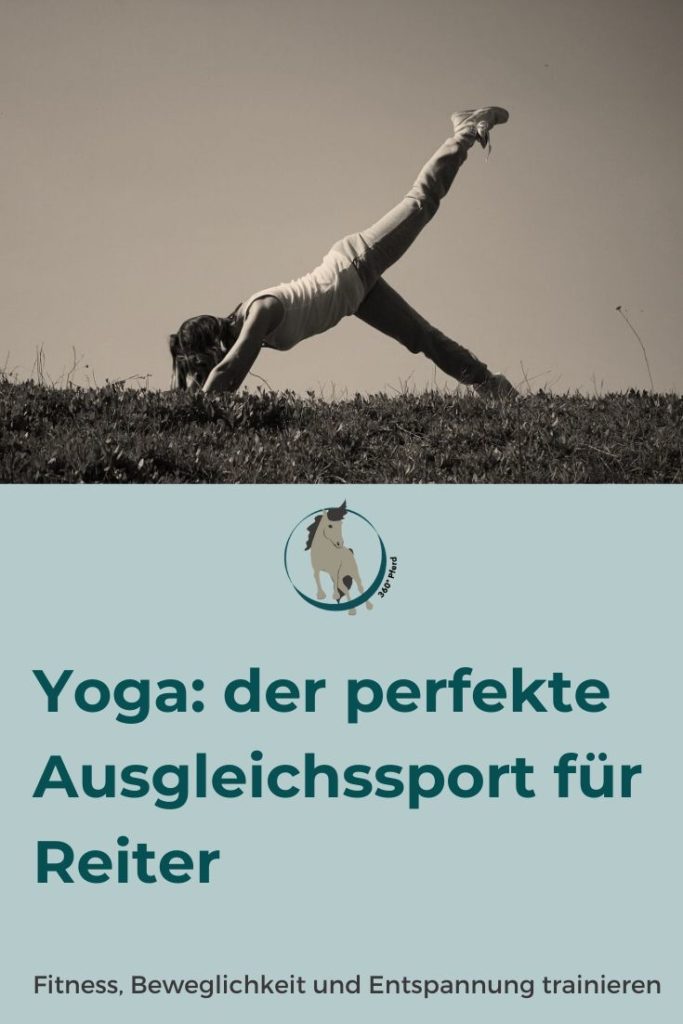 Yoga trainiert Fitness, Beweglichkeit und Entspannung und ist deswegen perfekt geeignet als Ausgleichssport zum Reiten